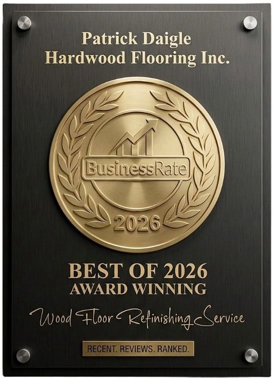BusinessRate ranking for Patrick Daigle Hardwood Flooring - #1 Hartford Metro, #1 Hartford County and #1 Connecticut - August 2026
